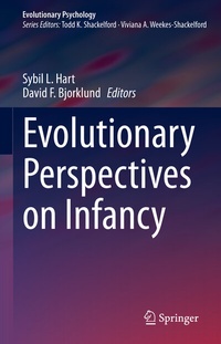 Enlarge image Cover: Evolutionary Perspectives on Infancy - Springer