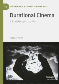 Enlarge image Cover: Durational Cinema - Palgrave Macmillan