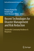 Cover: Recent Technologies for Disaster Management and Risk Reduction - Springer
