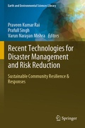 Cover: Recent Technologies for Disaster Management and Risk Reduction - Springer