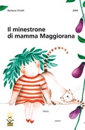 Cover: Il minestrone di mamma Maggiorana - SJW Schweiz. Jugendschriftenwerk