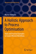 Cover: A Holistic Approach to Process Optimisation - Springer