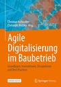 Bild: Agile Digitalisierung im Baubetrieb - Springer Vieweg