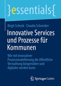 Abbildung von: Innovative Services und Prozesse für Kommunen - Springer Gabler