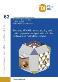 Abbildung von: Two-step MOVPE, in-situ etching and buried implantation: applications to the realization of GaAs laser diodes - Cuvillier Verlag