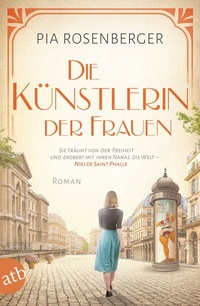 Abbildung von: Die Künstlerin der Frauen - Aufbau Taschenbuch