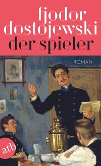 Abbildung von: Der Spieler - Aufbau Taschenbuch