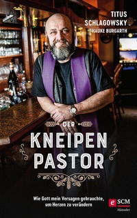 Abbildung von: Der Kneipenpastor - Hänssler