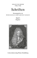 Cover: Johann von Besser (1654-1729). Schriften / Register - Universit&auml;tsverlag Winter
