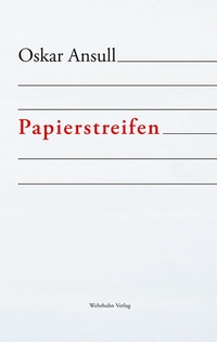 Enlarge image Cover: Papierstreifen - Wehrhahn Verlag