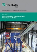 Cover: Biaxial Dynamic Fatigue Tests of Wind Turbine Blades - Fraunhofer Verlag