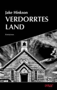 Enlarge image Cover: Verdorrtes Land - Polar Verlag