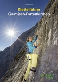 Cover: Kletterf&uuml;hrer Garmisch-Partenkirchen - AM-Berg Verlag