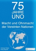 Cover: 75 Jahre UNO - Diplomatic Council e.V.