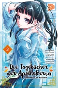 Cover: Die Tageb&uuml;cher der Apothekerin - Geheimnisse am Kaiserhof 3 - Manga Cult