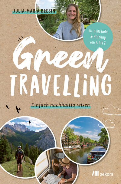 Abbildung von: Green travelling - oekom verlag