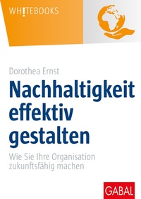 Abbildung von: Nachhaltigkeit effektiv gestalten - GABAL