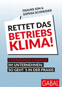 Abbildung von: Rettet das Betriebsklima! - GABAL