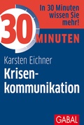 Cover: 30 Minuten Krisenkommunikation - GABAL