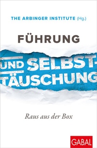 Abbildung von: Führung und Selbsttäuschung - GABAL