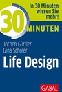 Cover: 30 Minuten Life Design - GABAL