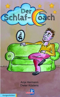 Abbildung von: Der Schlaf-Coach - Kellner Verlag