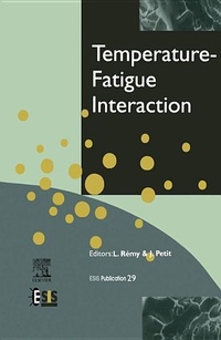 Enlarge image Cover: Temperature-Fatigue Interaction: Volume 29 - Elsevier