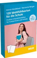 Cover: 120 Wohlf&uuml;hlkarten f&uuml;r die Schule - Beltz Verlagsgruppe GmbH & Co. KG