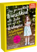 Cover: Das gew&uuml;nschteste Wunschkind aller Zeiten treibt mich in den Wahnsinn - Beltz Verlagsgruppe GmbH & Co. KG