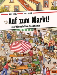 Abbildung von: Auf zum Markt! - Beltz Verlagsgruppe GmbH & Co. KG