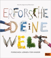 Abbildung von: Erforsche deine Welt - Beltz Verlagsgruppe GmbH & Co. KG