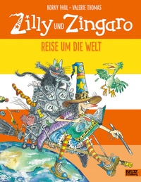 Abbildung von: Zilly und Zingaro. Reise um die Welt - Beltz Verlagsgruppe GmbH & Co. KG