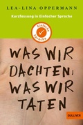Cover: Kurzfassung in Einfacher Sprache. Was wir dachten, was wir taten - Beltz eBook