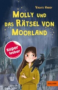 Cover: Molly und das R&auml;tsel von Moorland - Gulliver