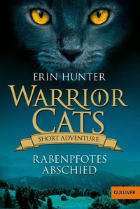 Enlarge image Cover: Warrior Cats - Short Adventure - Rabenpfotes Abschied - Beltz eBook