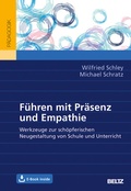 Cover: F&uuml;hren mit Pr&auml;senz und Empathie - Beltz Verlagsgruppe GmbH & Co. KG