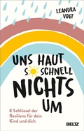 Cover: Uns haut so schnell nichts um - Beltz Verlagsgruppe GmbH & Co. KG