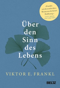Abbildung von: Über den Sinn des Lebens - Beltz Verlagsgruppe GmbH & Co. KG