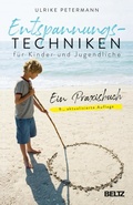 Cover: Entspannungstechniken f&uuml;r Kinder und Jugendliche - Beltz eBook