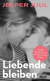 Abbildung von: Liebende bleiben - Julius Beltz