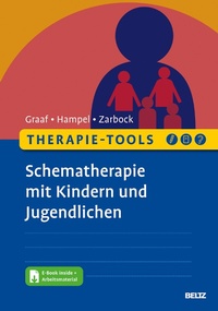 Abbildung von: Therapie-Tools Schematherapie mit Kindern und Jugendlichen - Beltz Juventa