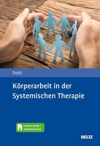 Abbildung von: Körperarbeit in der Systemischen Therapie - Beltz Juventa