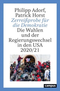 Abbildung von: Zerreißprobe für die Demokratie - Campus