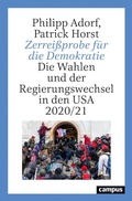 Cover: Zerrei&szlig;probe f&uuml;r die Demokratie - Campus Verlag Digital