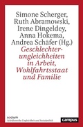 Cover: Geschlechterungleichheiten in Arbeit, Wohlfahrtsstaat und Familie - Campus Verlag Digital