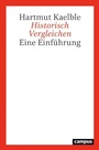 Cover: Historisch Vergleichen - Campus Verlag Digital