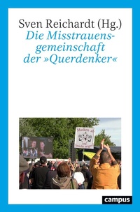 Abbildung von: Die Misstrauensgemeinschaft der »Querdenker« - Campus