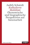 Cover: Kalkulierte Mobilit&auml;t - Campus Verlag Digital