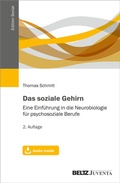 Cover: Das soziale Gehirn - Juventa Verlag ein Imprint der Beltz Verlagsgruppe GmbH & Co. KG