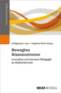 Cover: Bewegtes Klassenzimmer - Juventa Verlag ein Imprint der Beltz Verlagsgruppe GmbH & Co. KG